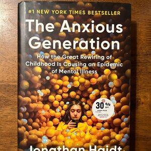 The Anxious Generation by Jonathan Haidt (hardcover)